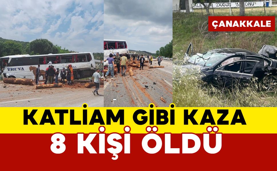 Çanakkale'de katliam gibi otobüs kazası: 8 ölü
