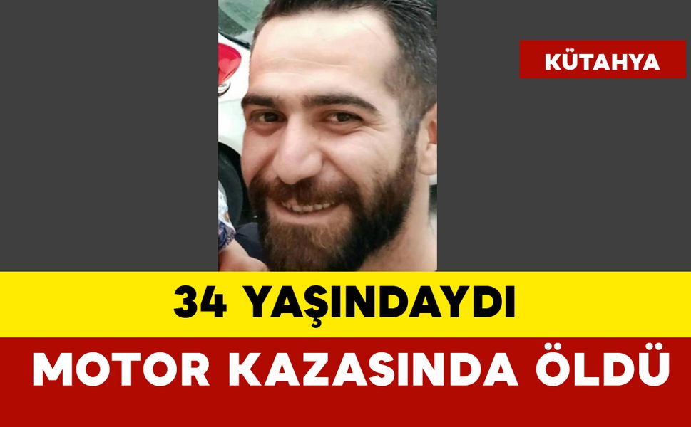 Genç adam motosiklet kazasında öldü