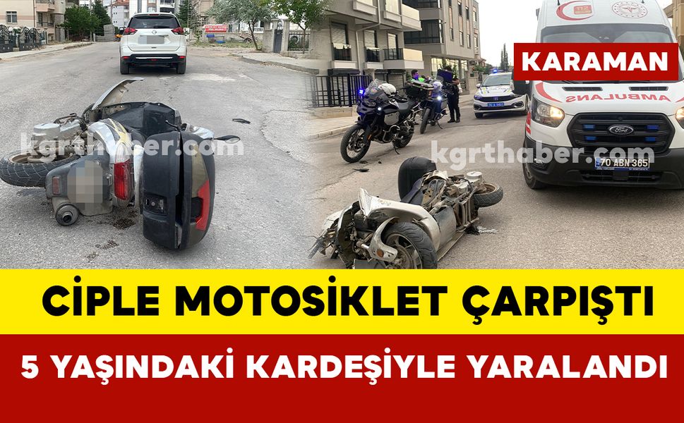 Karaman’da ciple motosiklet çarpıştı: 2 yaralı
