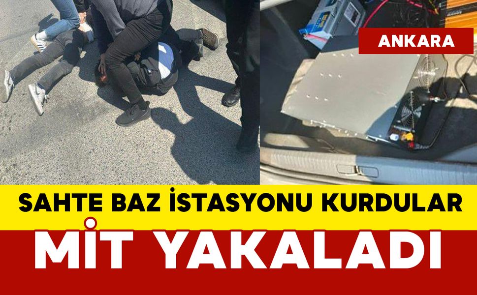 MİT sahte baz istasyonu kuranları suçüstü yakaladı