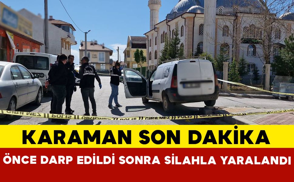 Önce Darp Edildi Ardından Silahla Yaralandı