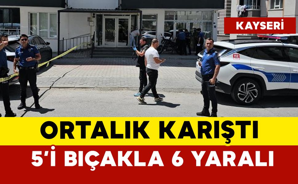 Aileler çocukların kavgasına karıştı: 5'i bıçakla 6 yaralı