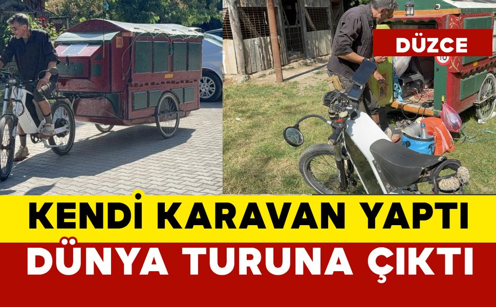 Kendi karavan yaptı: dünyayı keşfetmeye yola çıktı