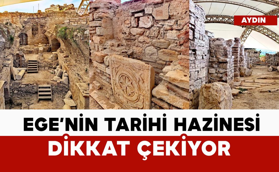Ege'nin tarihi hazinesi dikkat çekiyor