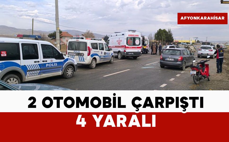 2 otomobil çarpıştı: 4 yaralı