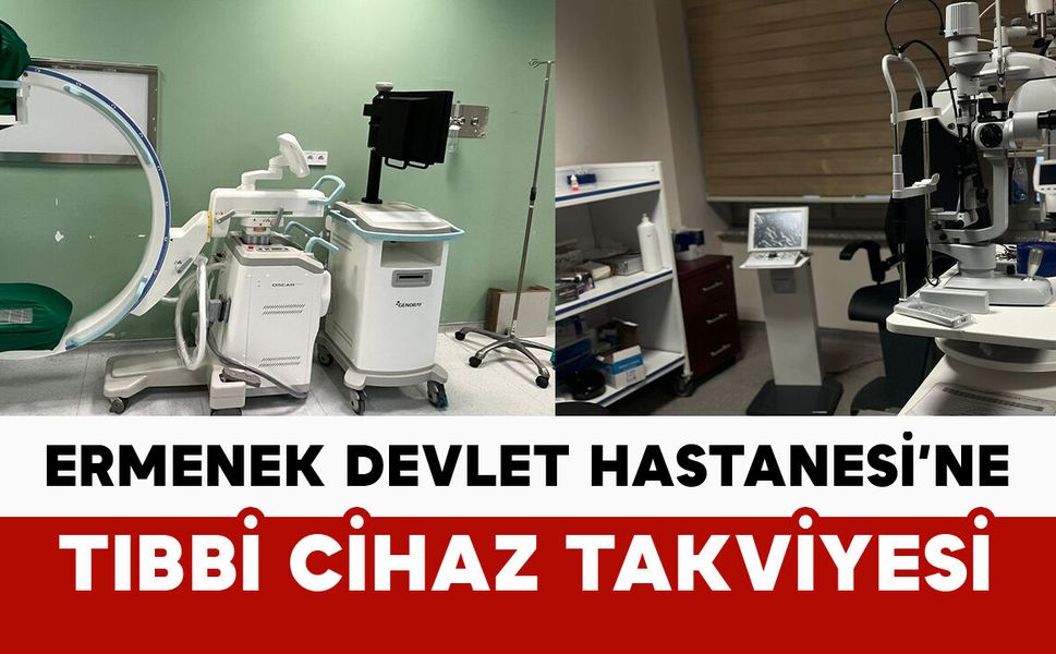 Ermenek Devlet Hastanesi’ne tıbbi cihaz takviyesi