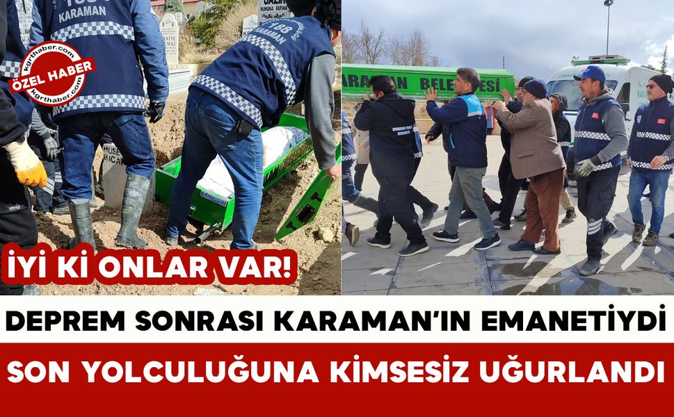 Adıyamanlı Elif Teyze Artık Karaman Toprağına Emanet