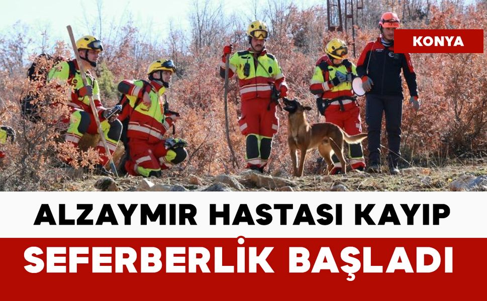 Alzaymır hastası için seferberlik: 4 gündür kayıp