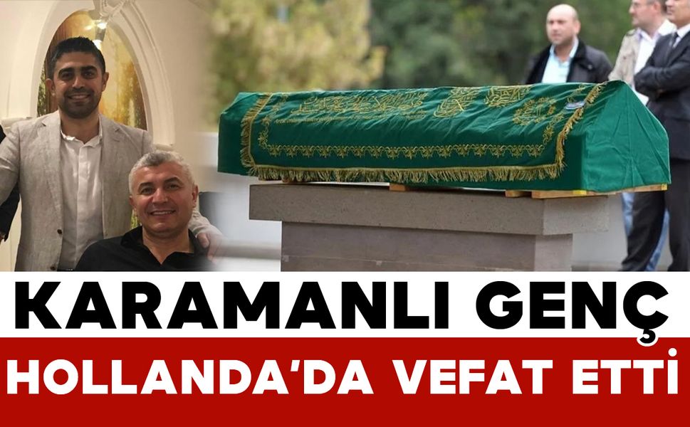 Gurbetteki Erdem hayatını kaybetti