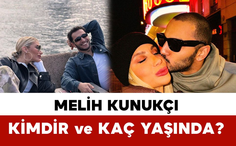 İrem Derici’nin Nişanlısı Melih Kunukçu Kaç Yaşında, Nereli?