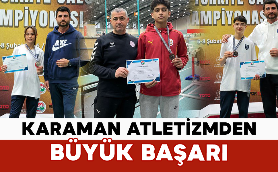 Karaman Atletizmden Büyük Başarı