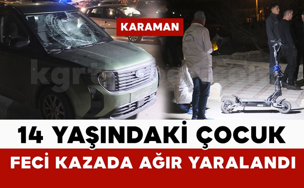 Karaman’da hafif ticari araç ile scooter çarpıştı: 1 ağır yaralı