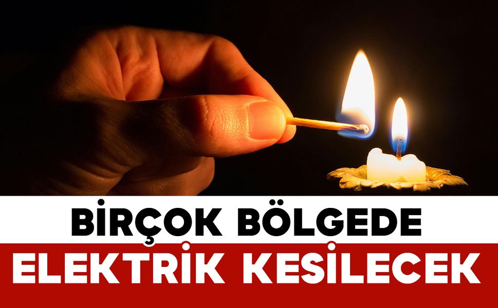 Karaman'da planlı elektrik kesintisi yapılacak