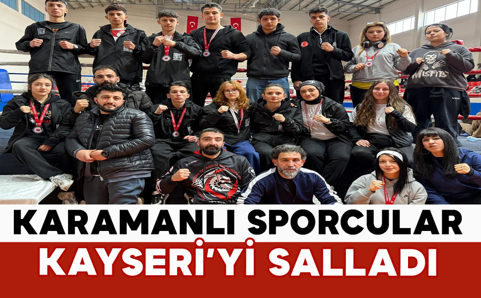 Karamanlı Sporcular Kayseri’yi Salladı