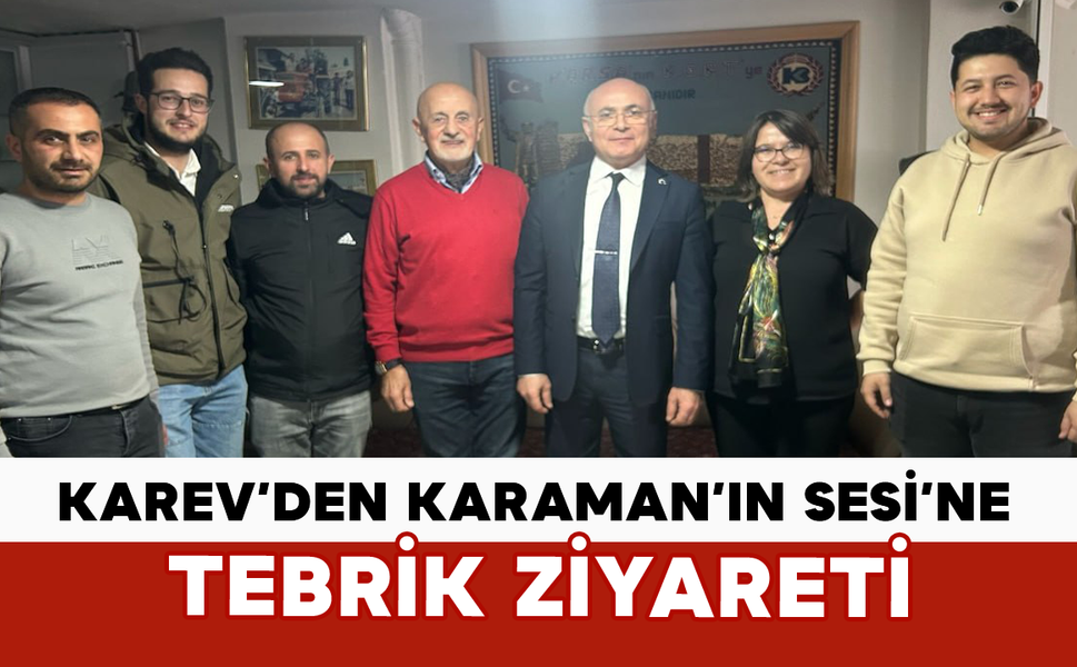 KAREV’den Karaman’ın Sesi’ne Tebrik Ziyareti
