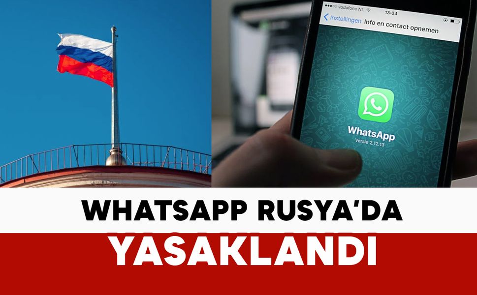 Rusya WhatsApp'ı yasakladı