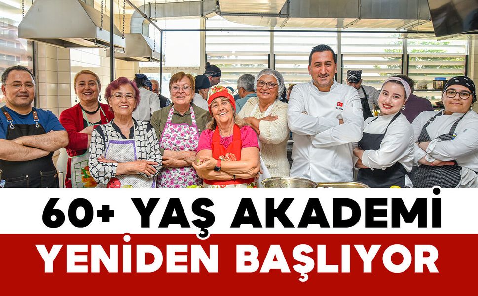 60+ yaşam boyu öğrenme akademisi yeniden başlıyor