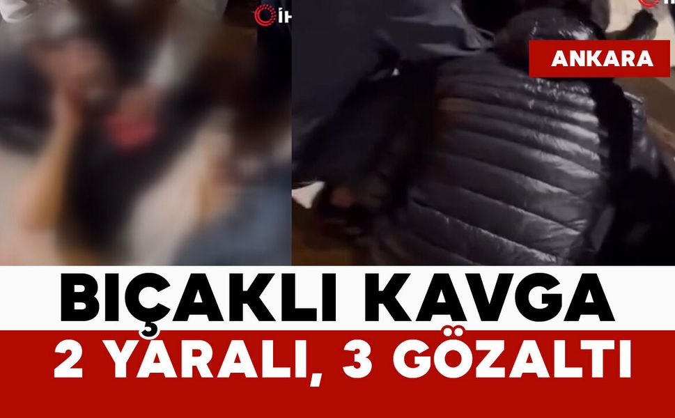 Bıçaklı kavga: 2 yaralı, 3 gözaltı