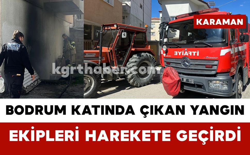 Bodrum Katında Çıkan Yangın İtfaiyeyi Harekete Geçirdi