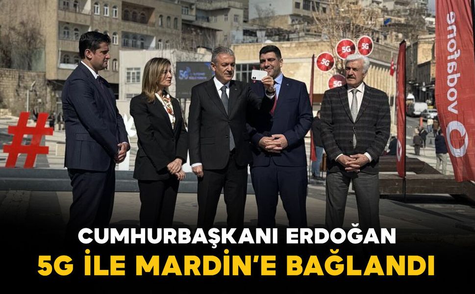 Cumhurbaşkanı Erdoğan 5G ile Mardin'e bağlandı