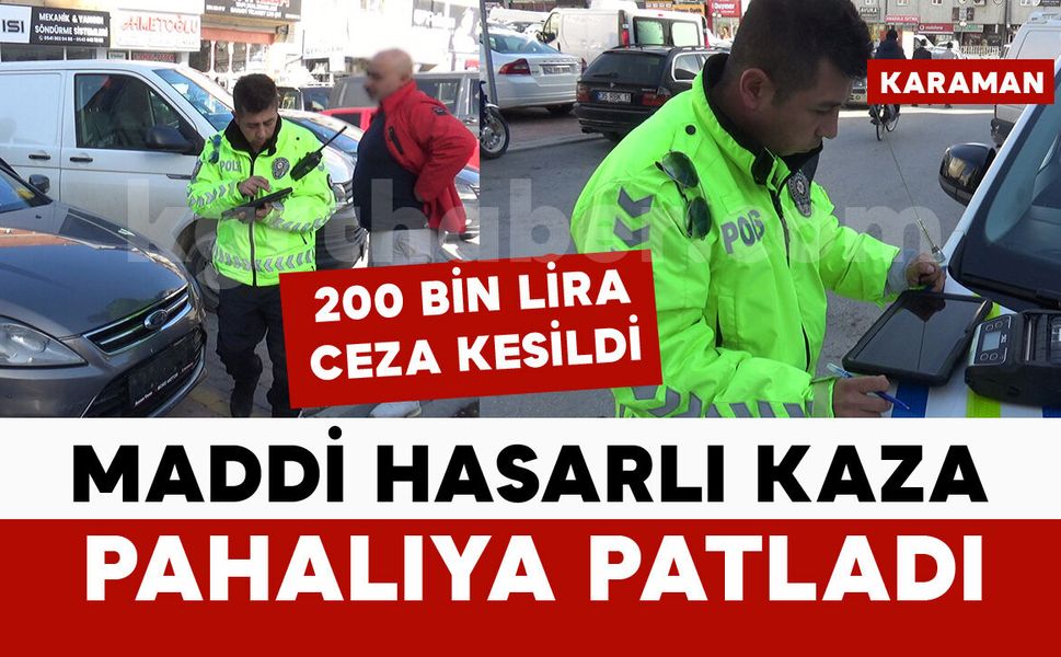 Ehliyeti geri alınan sürücü kaza yaptı: 200 bin lira para cezası