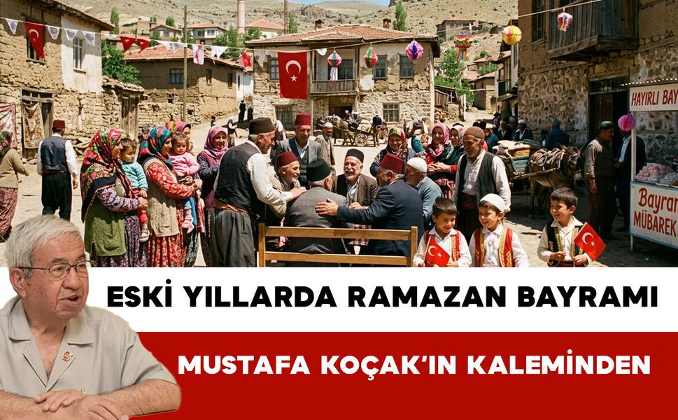 ESKİ YILLARDA RAMAZAN BAYRAMI