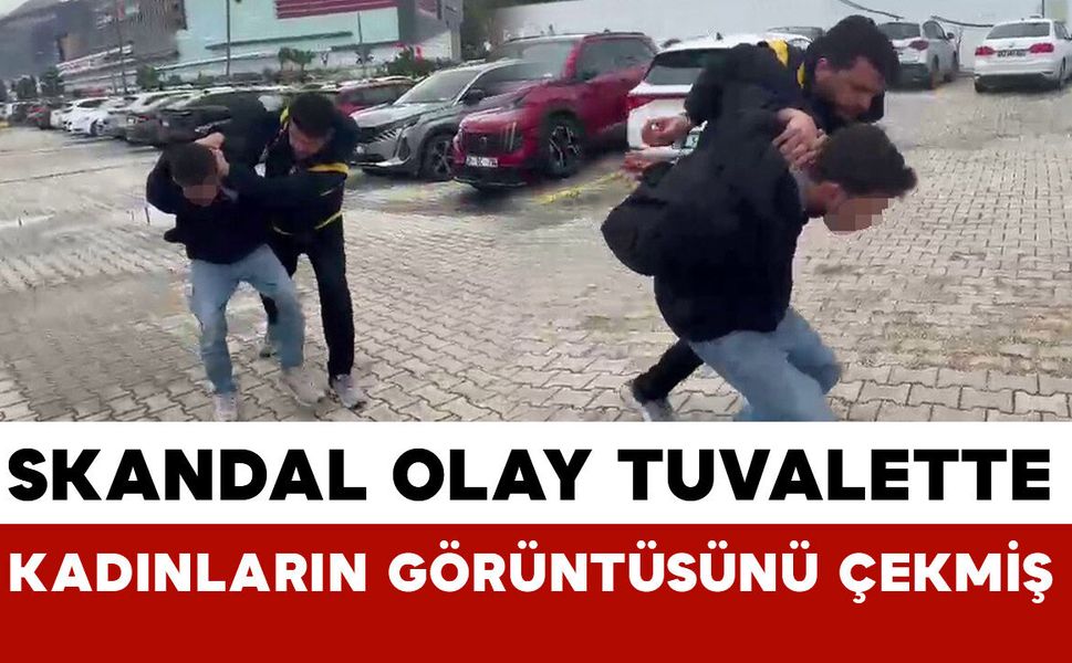 Hatay’da Skandal Olay: Tuvalette 15 Kadının Görüntüsünü Çeken Şahıs Tutuklandı