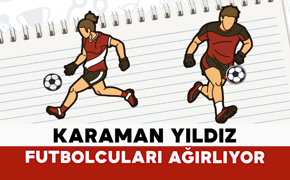 Karaman Yıldız Futbolcuları Ağırlıyor
