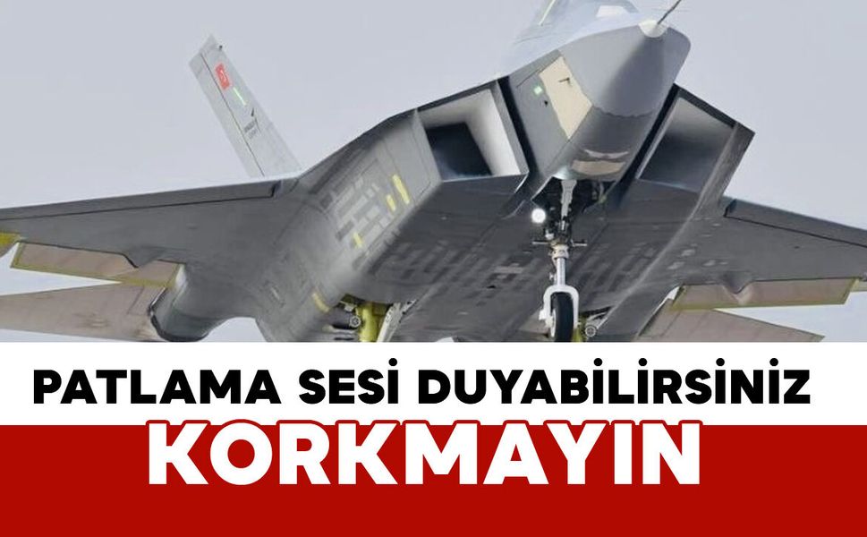 Karaman’da patlama sesi duyabilirsiniz: korkmayın