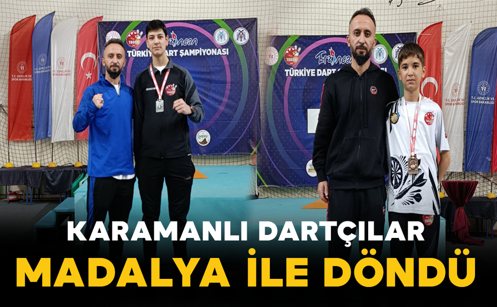 Karamanlı Dartçılar Erzincan’da Madalya ile Döndü