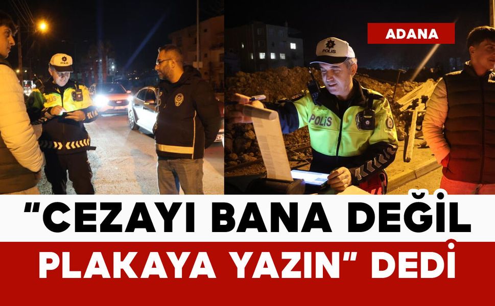 Kasksız sürücü: "Cezayı bana değil, plakaya yazın" dedi