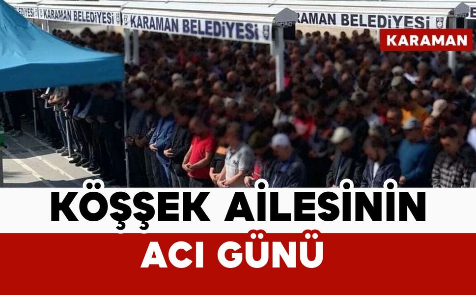 Köşşek ailesinin acı günü: 85 yaşında vefat etti