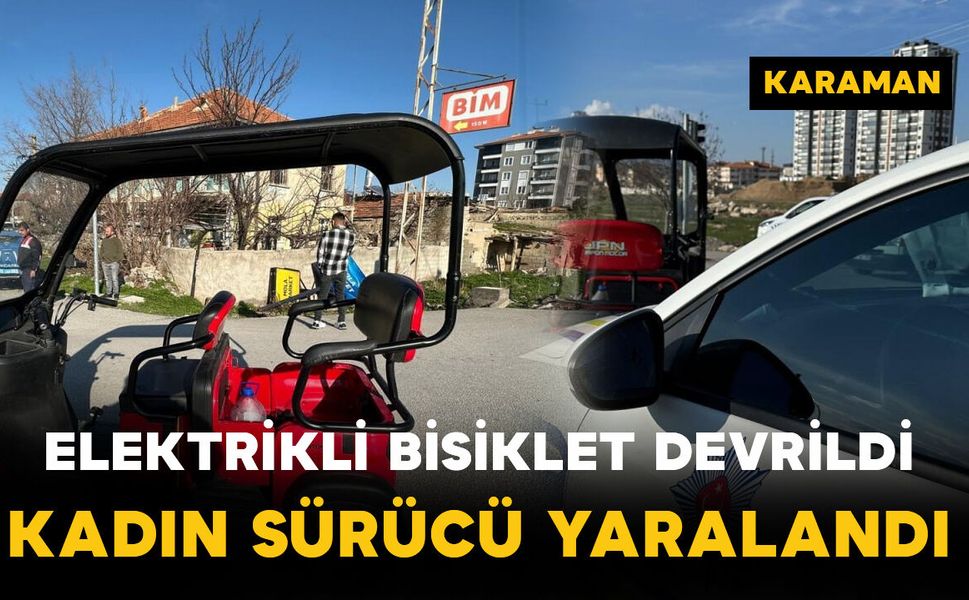 Otomobilin teğet geçtiği üç tekerlekli elektrikli bisiklet devrildi: 1 yaralı