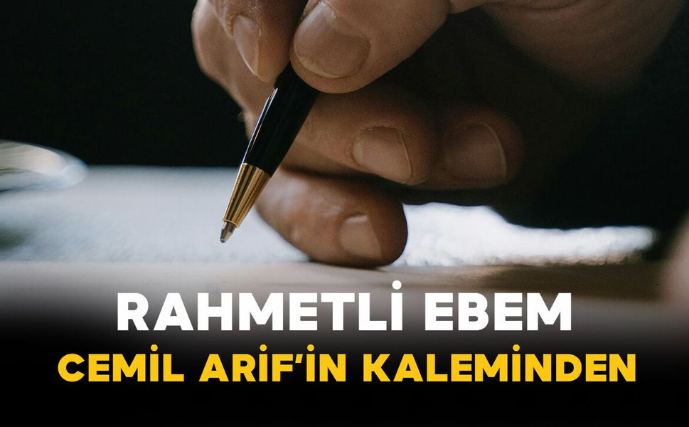 RAHMETLİ EBEM