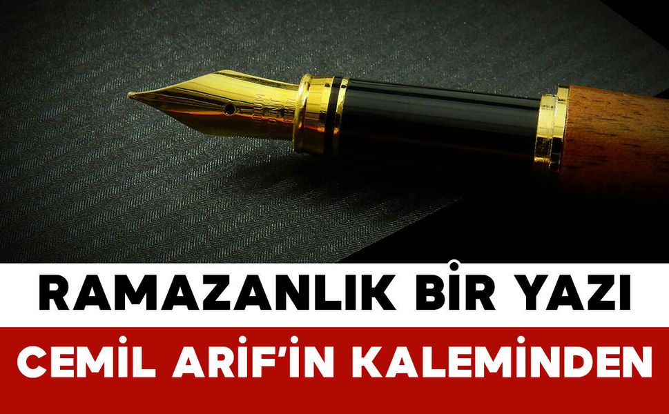 RAMAZANLIK BİR YAZI