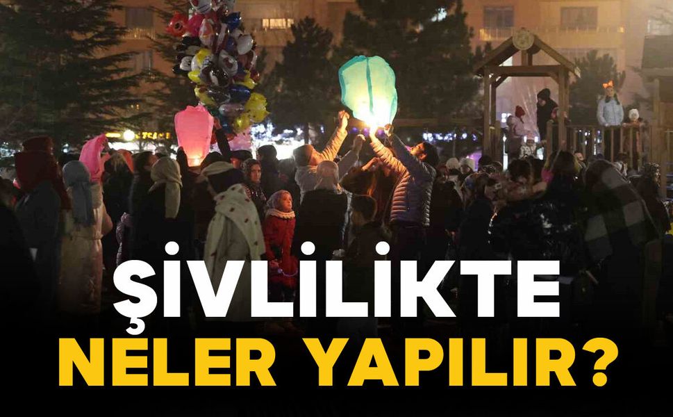 Şivlilikte neler yapılır?