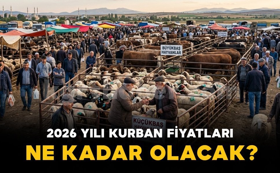 2026 yılı kurbanlık fiyatları ne kadar ?