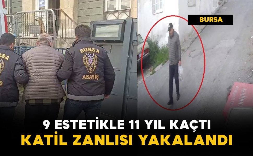 9 estetikle yeni yüz yaptı: 11 yıllık firar serviste bitti