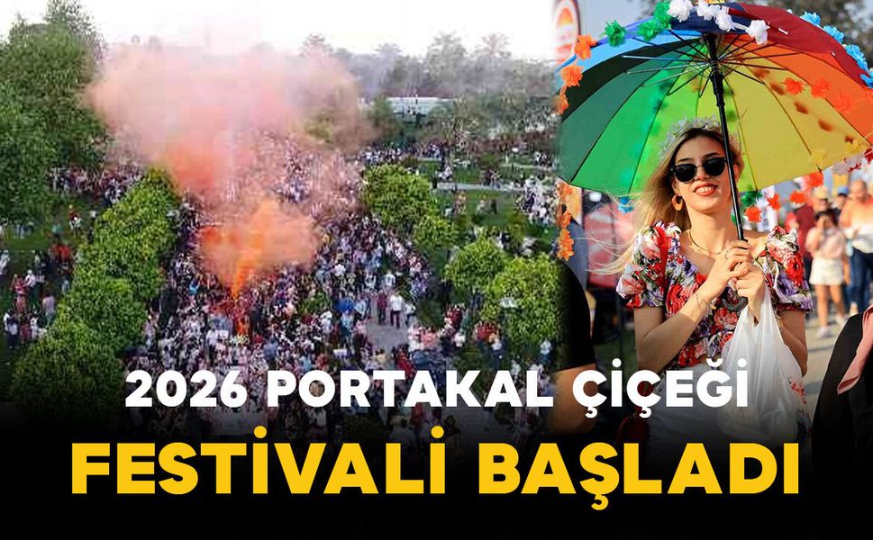 Adana’da Baharın Habercisi: 2026 Portakal Çiçeği Festivali Başladı