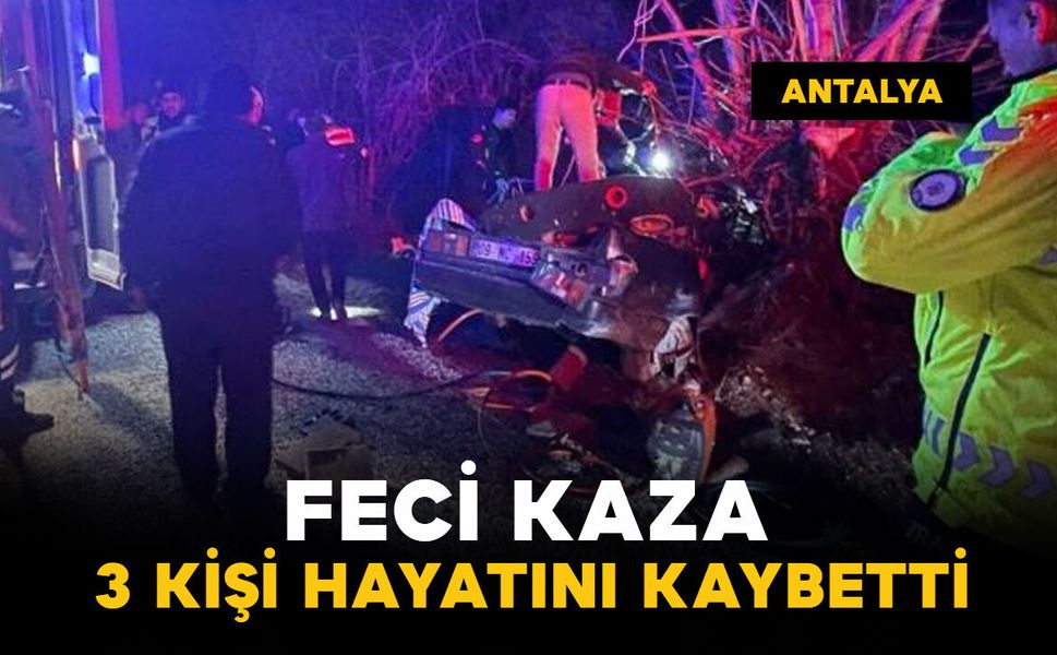 Ağaca çarptı: feci kazada 3 kişi hayatını kaybetti