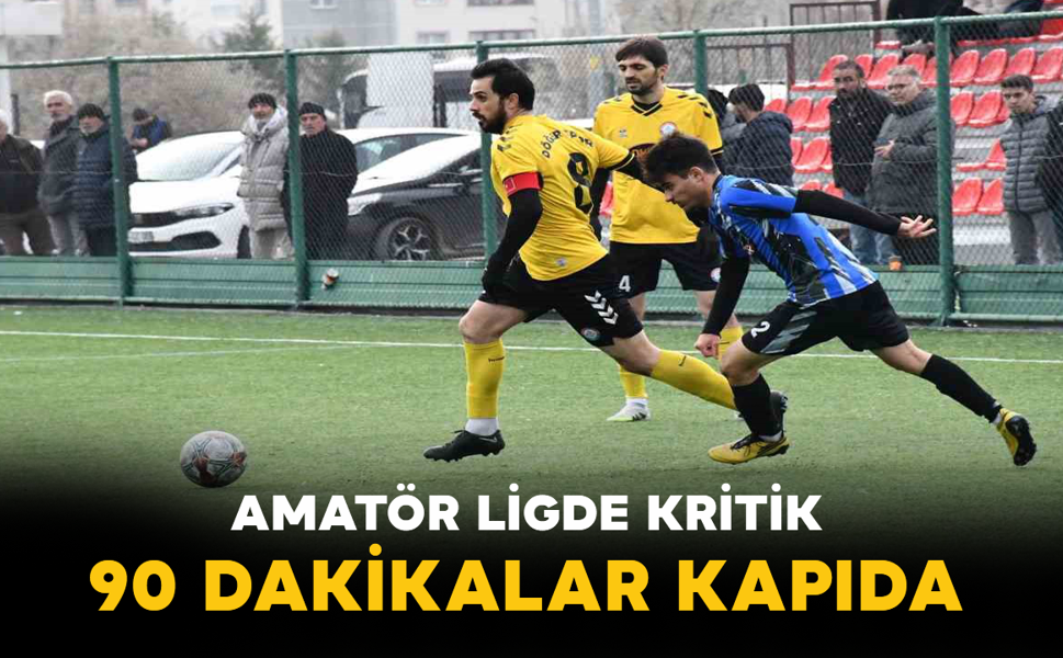 Amatör Ligde Kritik 90 Dakikalar Kapıda