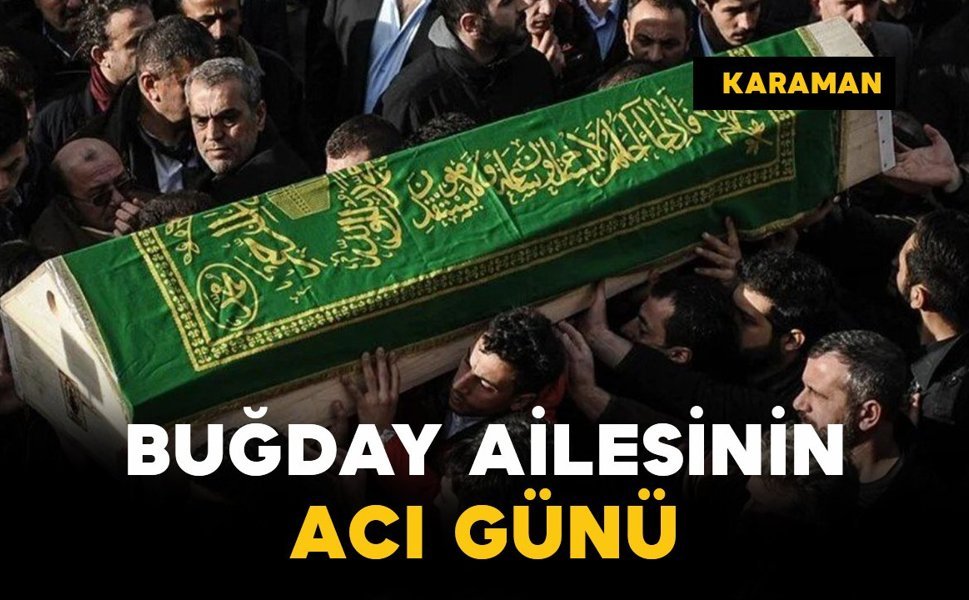 Buğday Ailesinin Acı günü