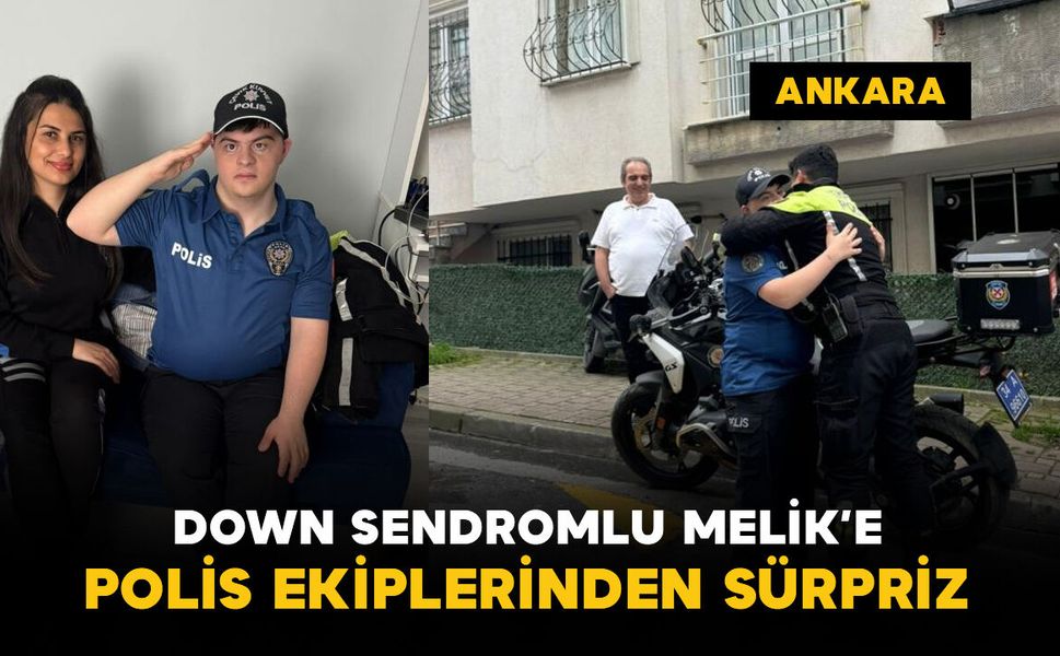 Down sendromlu Melik'e polis ekiplerinden sürpriz