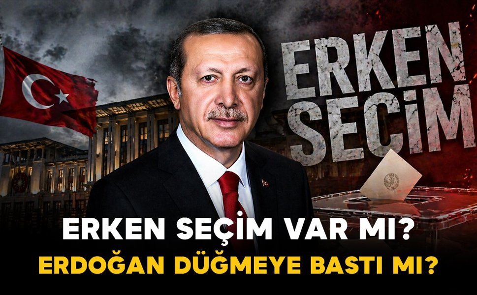 Erken Seçim Olacak mı? 2027 Kasım İddiaları Gündemde