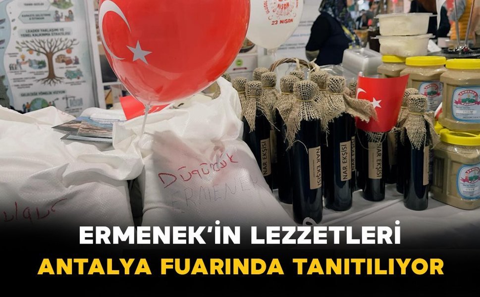 Ermenek’in Lezzetleri Antalya Fuarında Tanıtılıyor