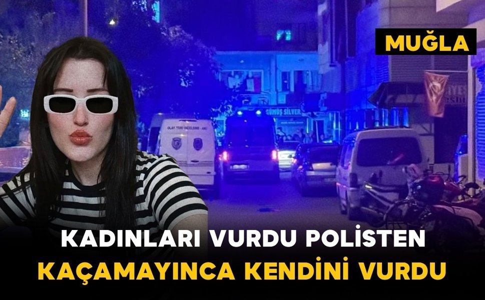 Kadınları vurdu, polisten kaçamayınca kendini de vurdu