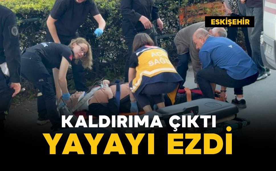 Kaldırımdaki yayayı ezdi: 1 yaralı
