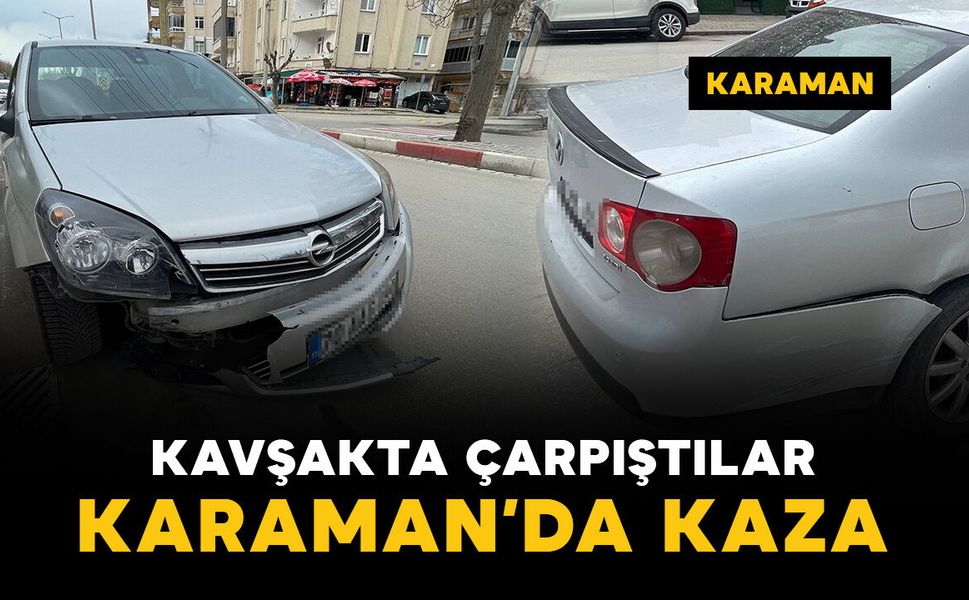 Kavşakta çarpıştılar: yaralanan olmadı