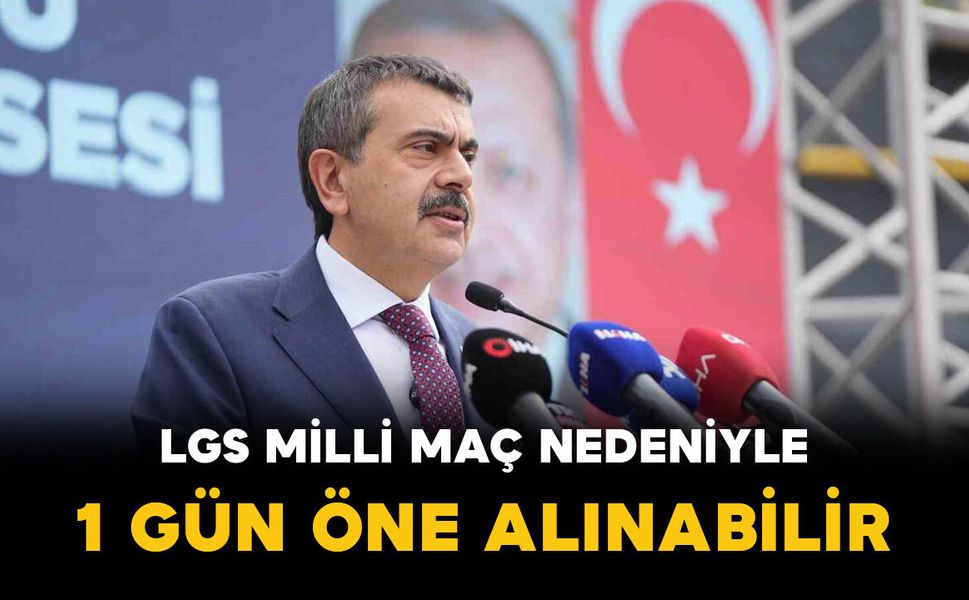 LGS Tarihi Değişebilir mi? Bakan Yusuf Tekin’den Kritik Açıklama
