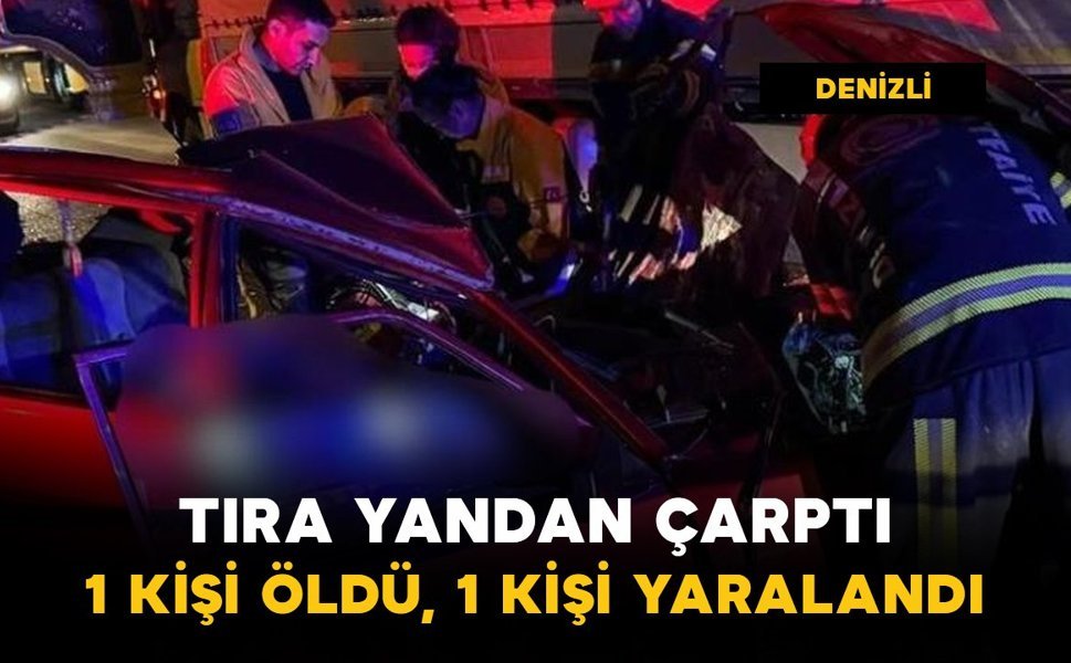 Otomobil tıra çarptı: 1 kişi öldü, 1 kişi ağır yaralandı